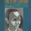 This Is My Century: New and Collected Poems
