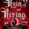 Ruin and Rising