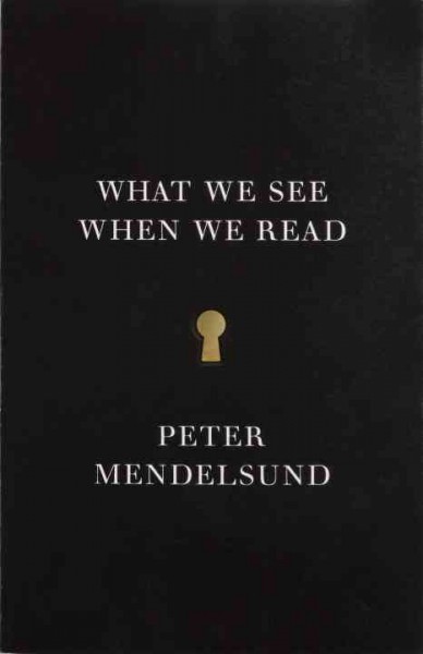 What We See When We Read