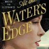 At the Water’s Edge