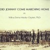 Did Johnny Come Marching Home?