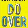 Do Over