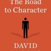 The Road to Character