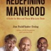 Redefining Manhood