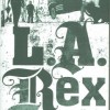 L.A. Rex