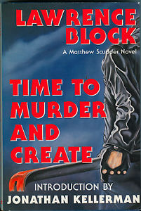 Time to Murder and Create