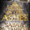An Ember in the Ashes