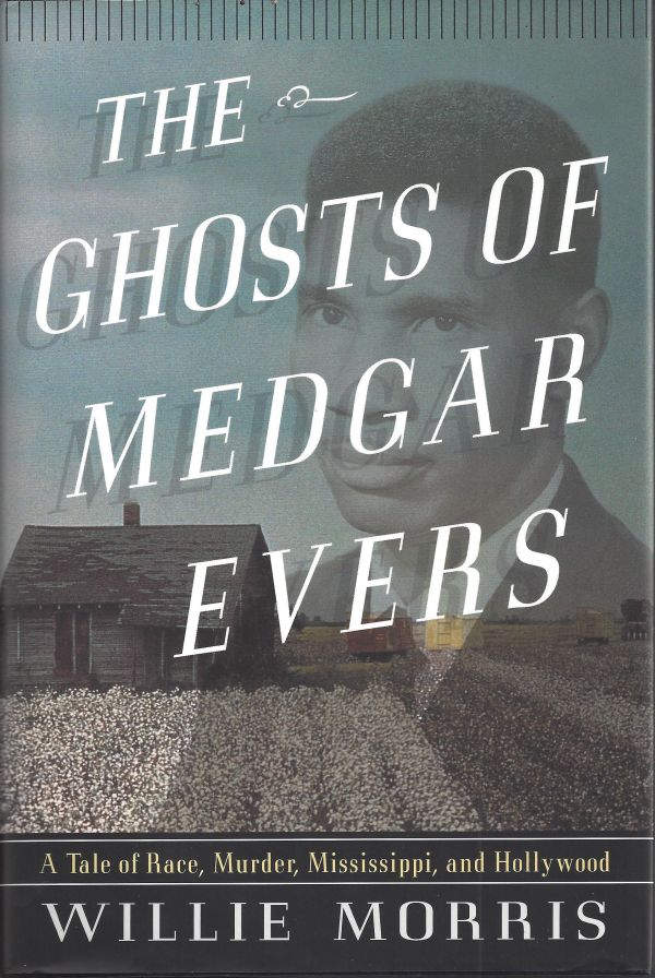 The Ghosts of Medgar Evers