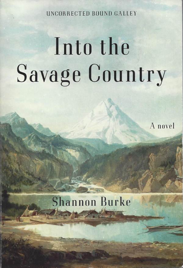 Into the Savage Country