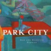 Park City: New and Selected Stories