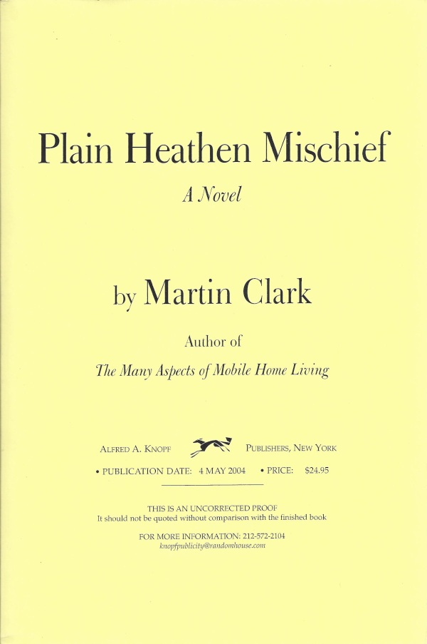 Plain Heathen Mischief