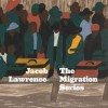 Jacob Lawrence: The Migration Series