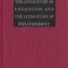 The Literature of Exhaustion and the Literature of Replenishment